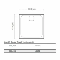 Merlyn Level 25 Square Shower Tray With 90mm Fast Flow Waste & Cover - White - 900 X 900mm - L90SQ 5 Merlyn Level 25 Square Shower Tray With 90mm Fast Flow Waste & Cover - White - 900 X 900mm - L90SQ -IDEAL STANDARD Shop merlyn l90sq dimensions
